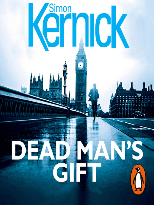 Title details for Dead Man's Gift by Simon Kernick - Available